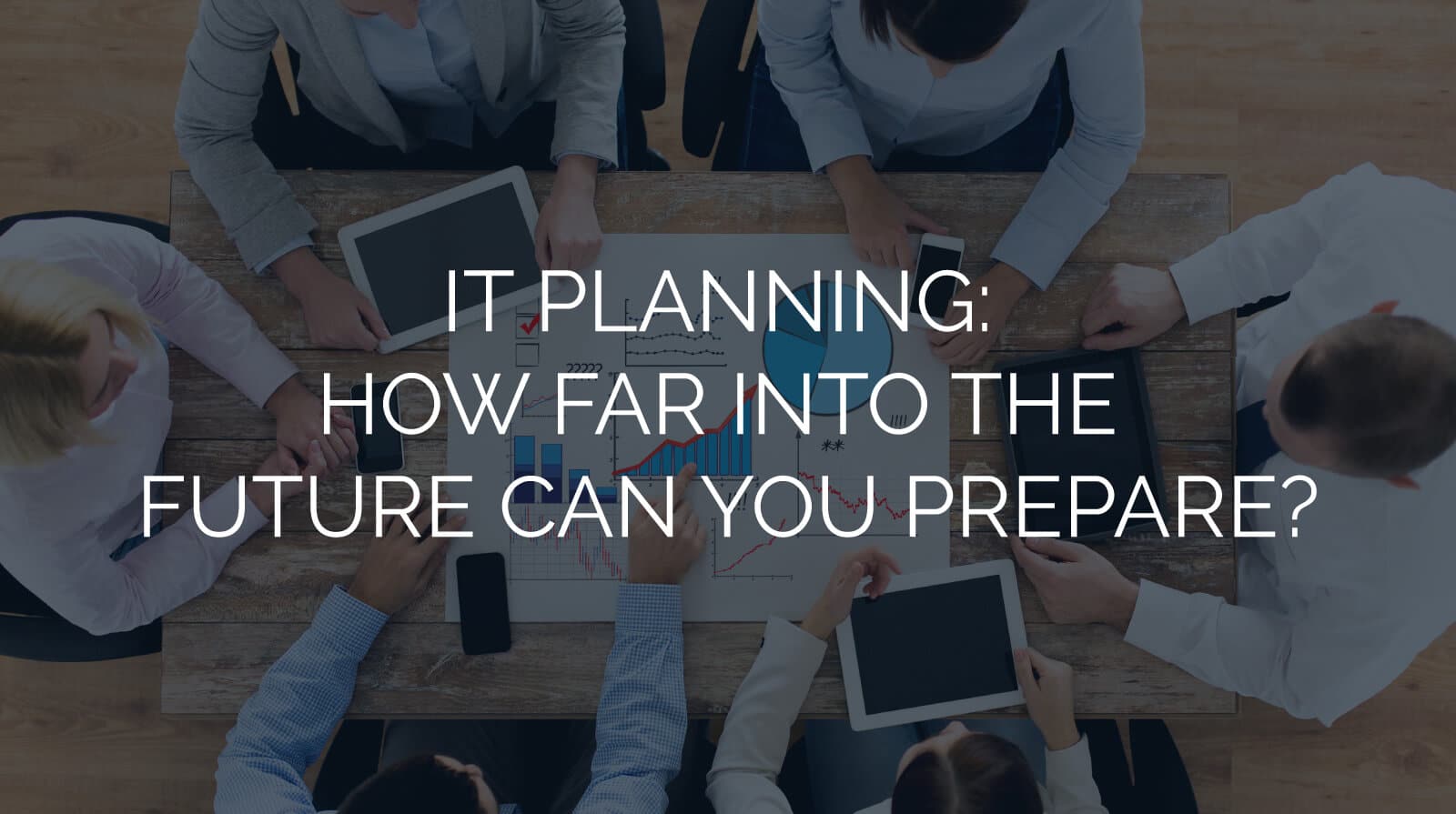 it-planning-how-far-into-the-future-can-you-prepare-brightline-it