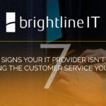 7 Signs Your IT Provider Isn't Delivering the Customer Service You Deserve